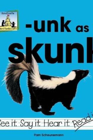 Cover of Unk as in Skunk