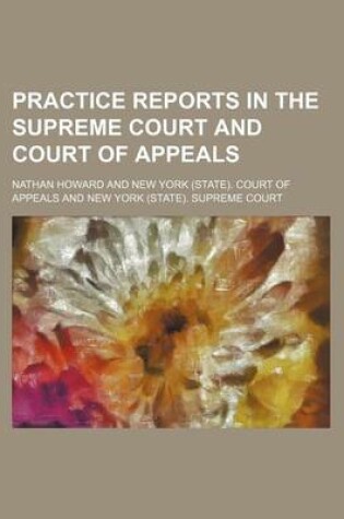 Cover of Practice Reports in the Supreme Court and Court of Appeals Volume 6