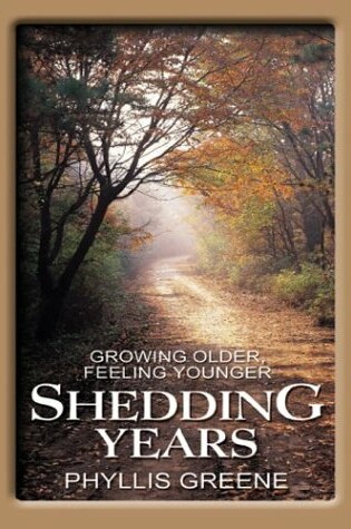 Cover of Shedding Years