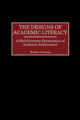 Book cover for The Designs of Academic Literacy (Gpg) (PB)