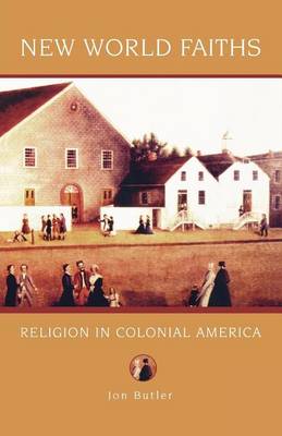 Book cover for New World Faiths: Religion in Colonial America