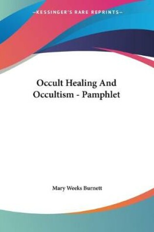 Cover of Occult Healing And Occultism - Pamphlet