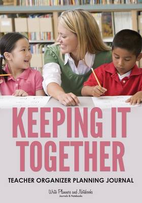 Book cover for Keeping It Together