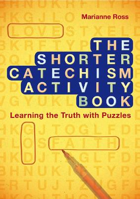 Book cover for The Shorter Catechism Activity Book