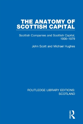 Book cover for The Anatomy of Scottish Capital