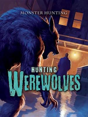 Book cover for Hunting Werewolves