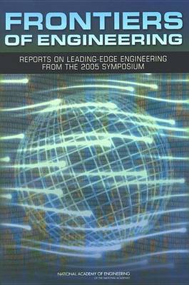 Book cover for Frontiers of Engineering: Reports on Leading-Edge Engineering from the 2005 Symposium