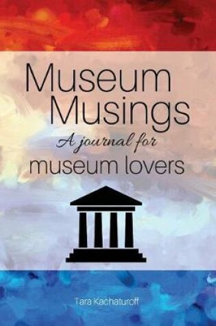 Cover of Museum Musings