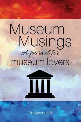 Book cover for Museum Musings