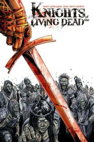 Cover of Knights of the Living Dead Volume One