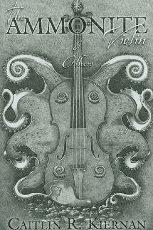 Cover of The Ammonite Violin & Others