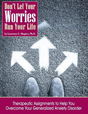 Book cover for Don't Your Your Worries Run Your Life