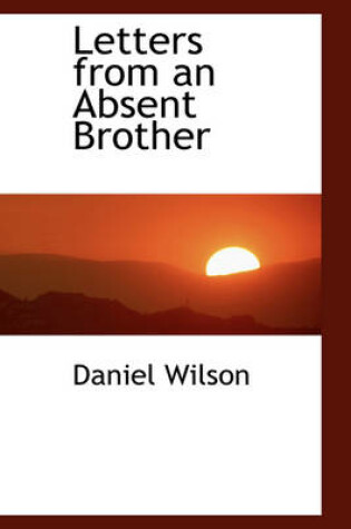 Cover of Letters from an Absent Brother