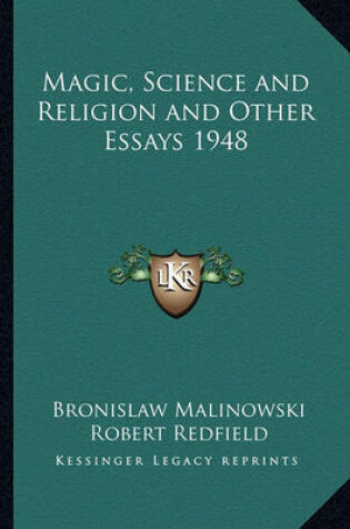 Cover of Magic, Science and Religion and Other Essays 1948