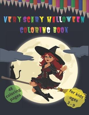 Book cover for Very Scary Halloween Coloring Book