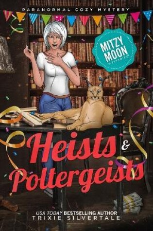 Cover of Heists and Poltergeists