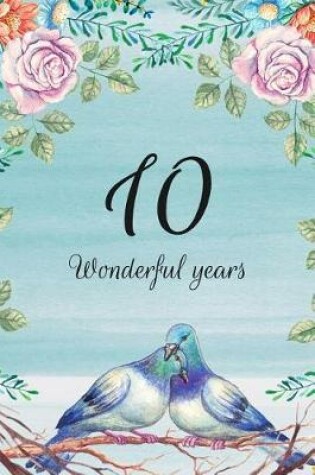 Cover of 10 Wonderful Years