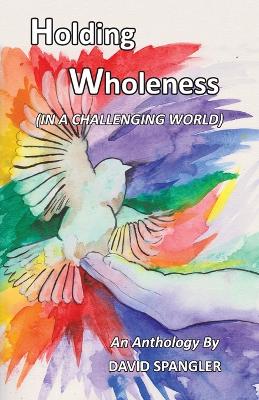 Book cover for Holding Wholeness