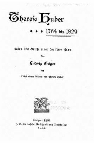 Cover of Therese Huber, 1764 Bis 1829