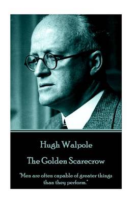 Book cover for Hugh Walpole - The Golden Scarecrow