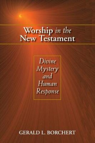 Cover of Worship in the New Testament