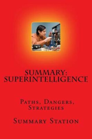 Cover of Superintelligence - Summary