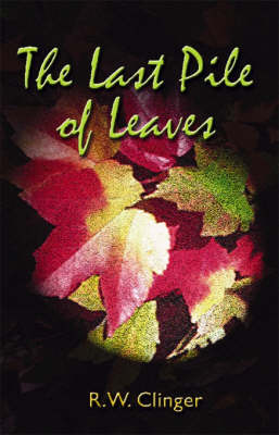 Book cover for The Last Pile of Leaves