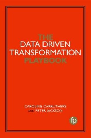 Cover of The Data Driven Transformation Playbook