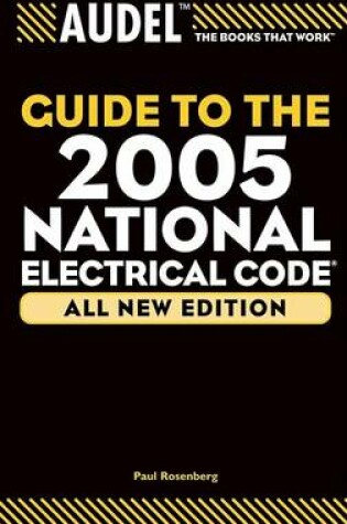 Cover of Audel Guide to the 2005 National Electrical Code