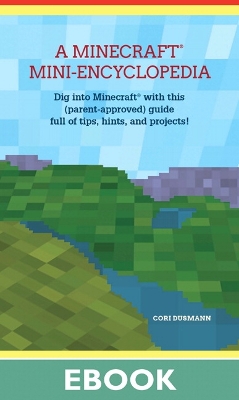 Book cover for Minecraft Mini-Encyclopedia, A