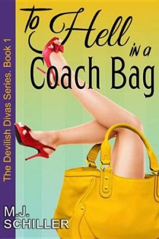 Cover of To Hell in a Coach Bag