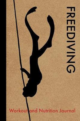 Book cover for Freediving Workout and Nutrition Journal
