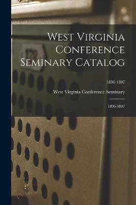 Cover of West Virginia Conference Seminary Catalog