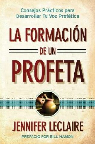 Cover of La Formacion de un Profeta