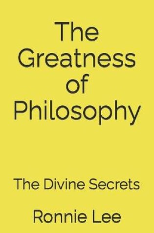 Cover of The Greatness of Philosophy