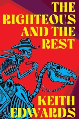 Cover of The Righteous And The rest