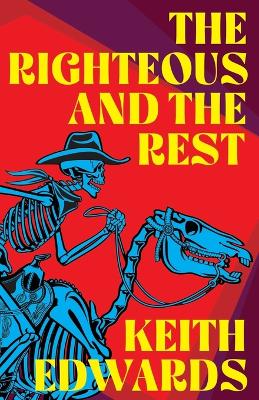 Book cover for The Righteous And The rest