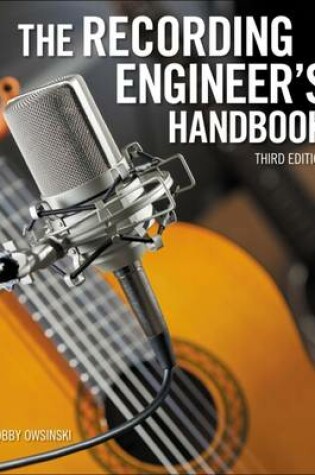 Cover of The Recording Engineer's Handbook