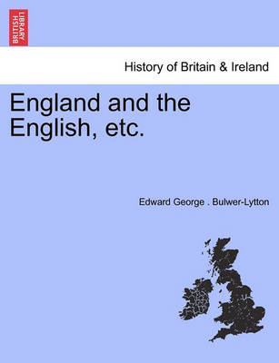 Book cover for England and the English, Etc.