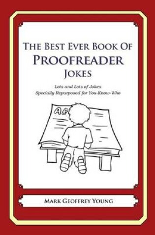 Cover of The Best Ever Book of Proofreader Jokes