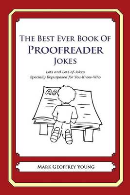 Book cover for The Best Ever Book of Proofreader Jokes