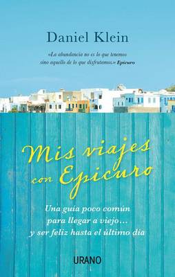 Book cover for Mis Viajes Con Epicuro