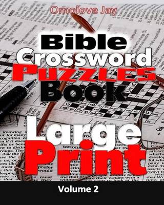 Book cover for Bible Crossword Puzzle Book Large Print Volume 2