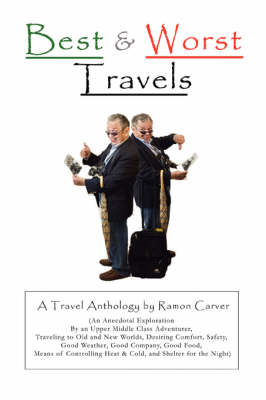 Cover of Best and Worst Travels