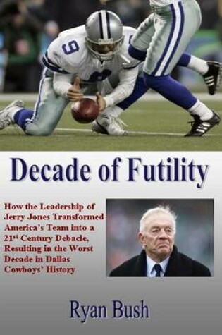 Cover of Decade of Futility