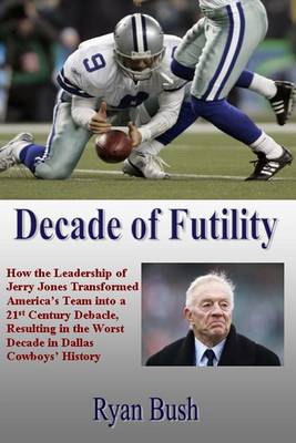 Book cover for Decade of Futility