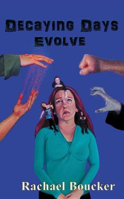 Book cover for Decaying Days Evolve