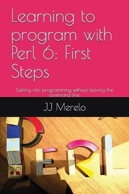 Cover of Learning to Program with Perl 6