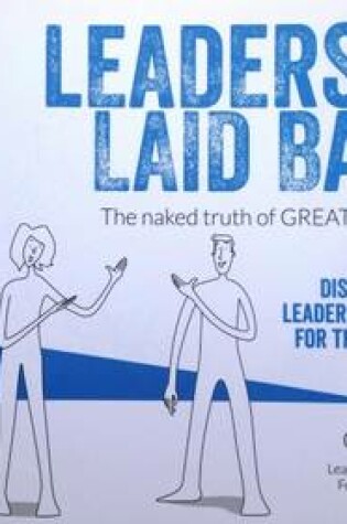 Cover of Leadership Laid Bare