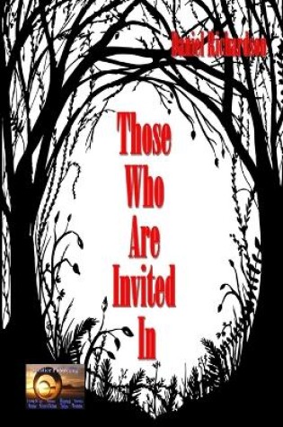 Cover of Those Who Are Invited In